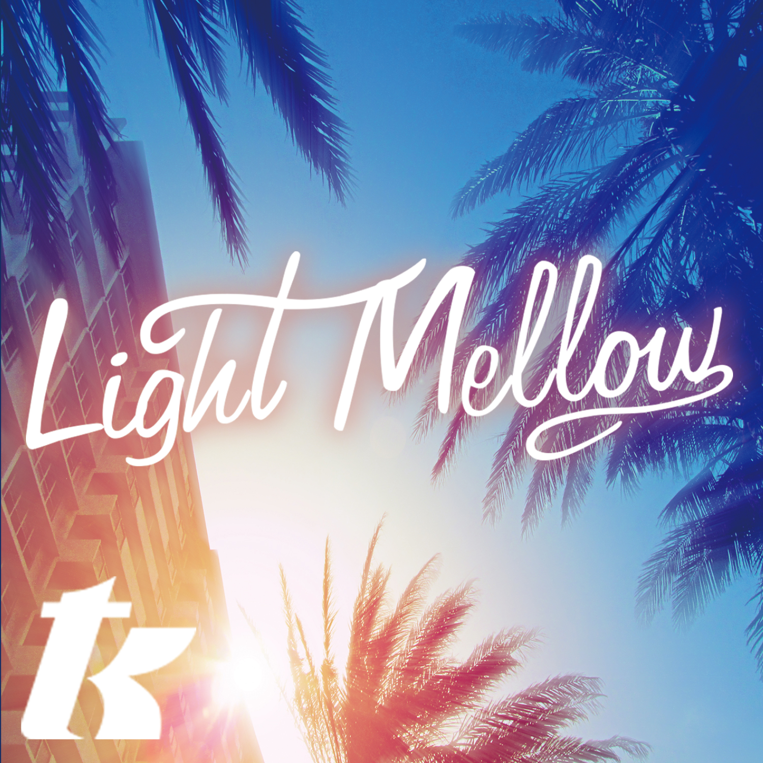 LIGHT MELLOW T.K.