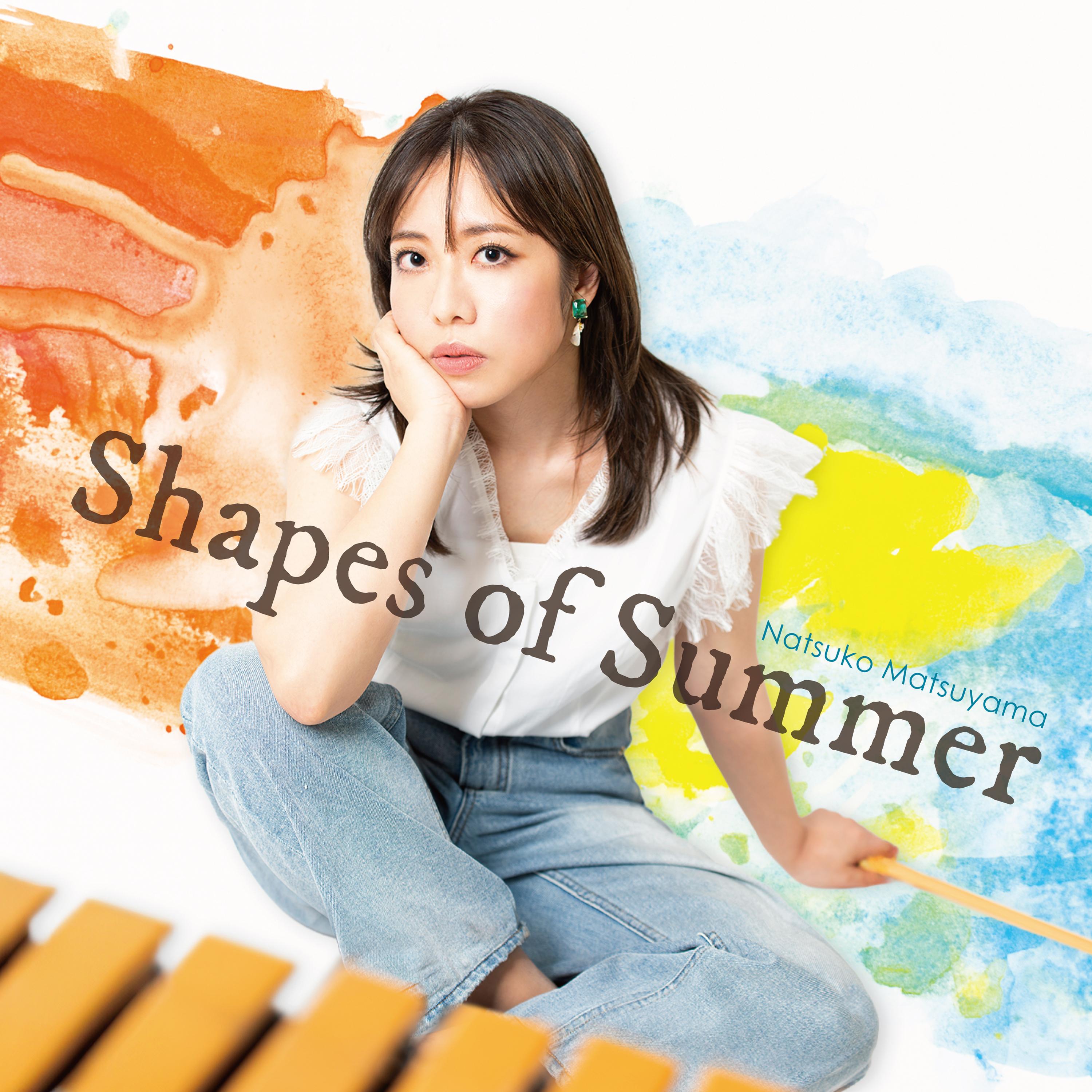 Shapes of Summer
